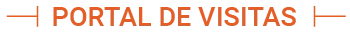 [PORTAL DE VISITAS]